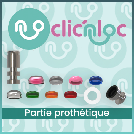 CLIC N'LOC® - PARTIE PROTHETIQUE
